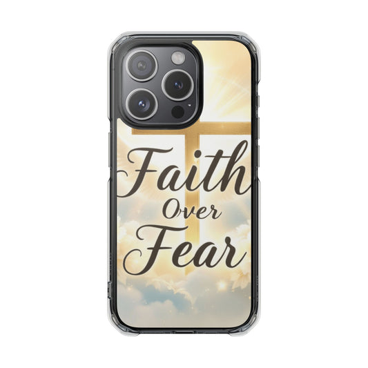 Faith Over Fear Magnetic Clear Phone Case