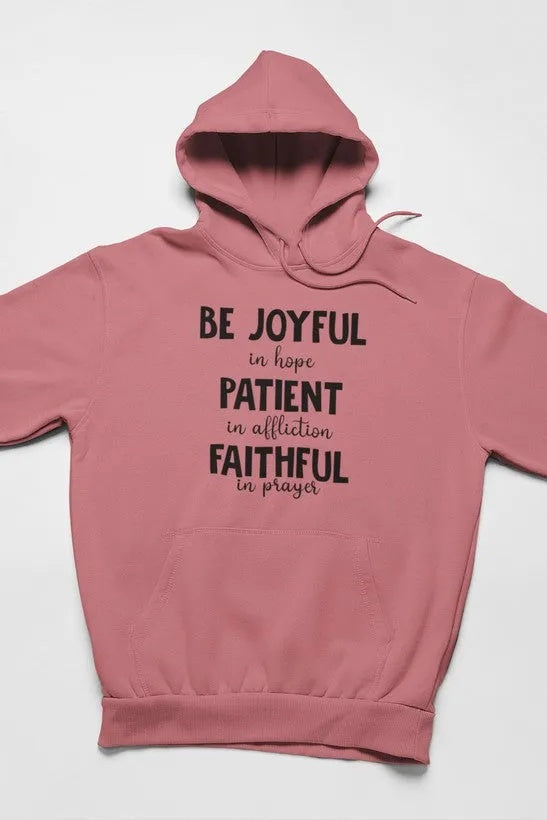'Be Joyful In Hope' Prayer Hoodie