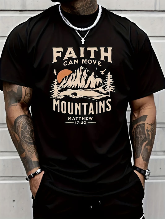 'FAITH CAN MOVE MOUNDAINS' Men's Round Neck Short Sleeved T-shirt