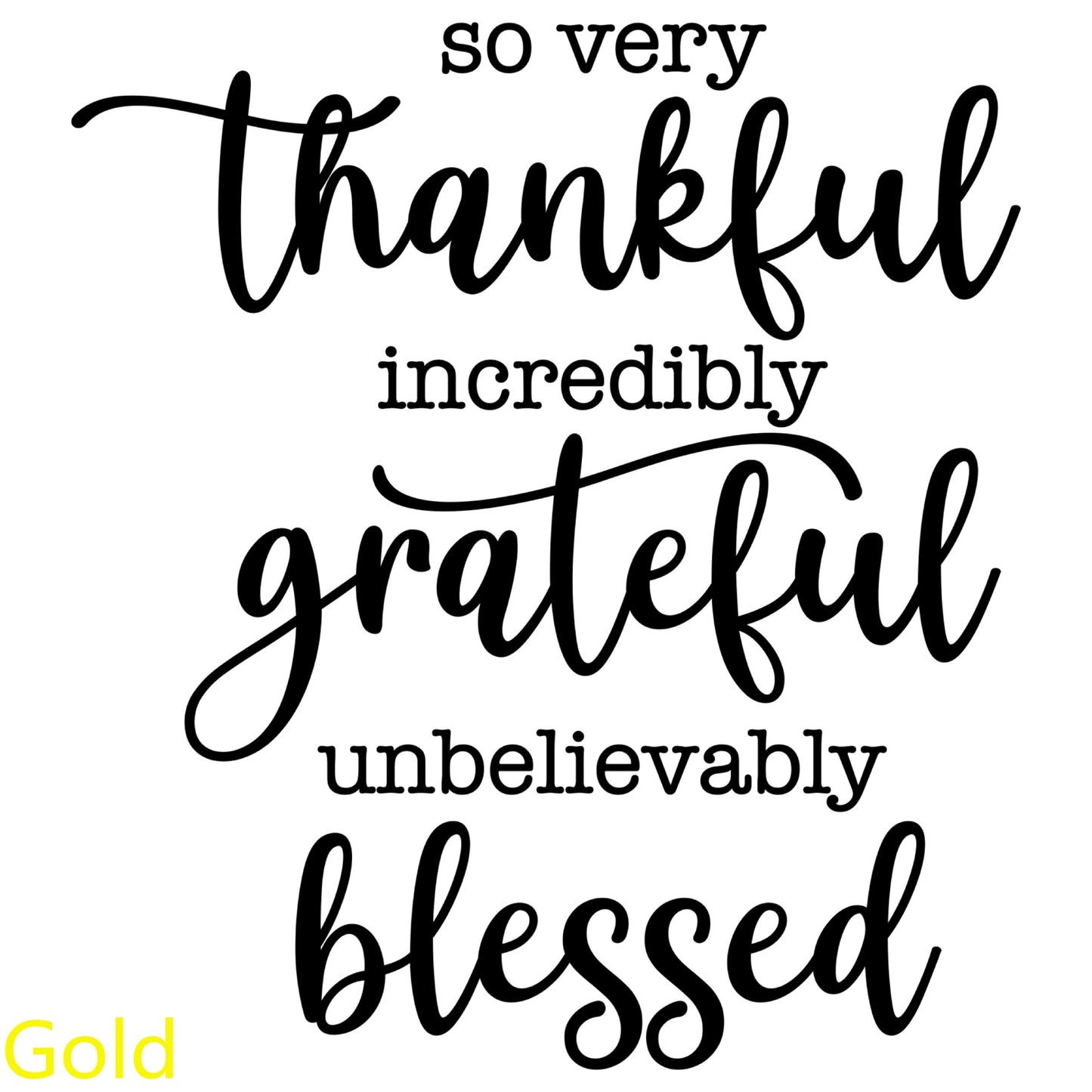 'Thankful Grateful Blessed' Christian Decal