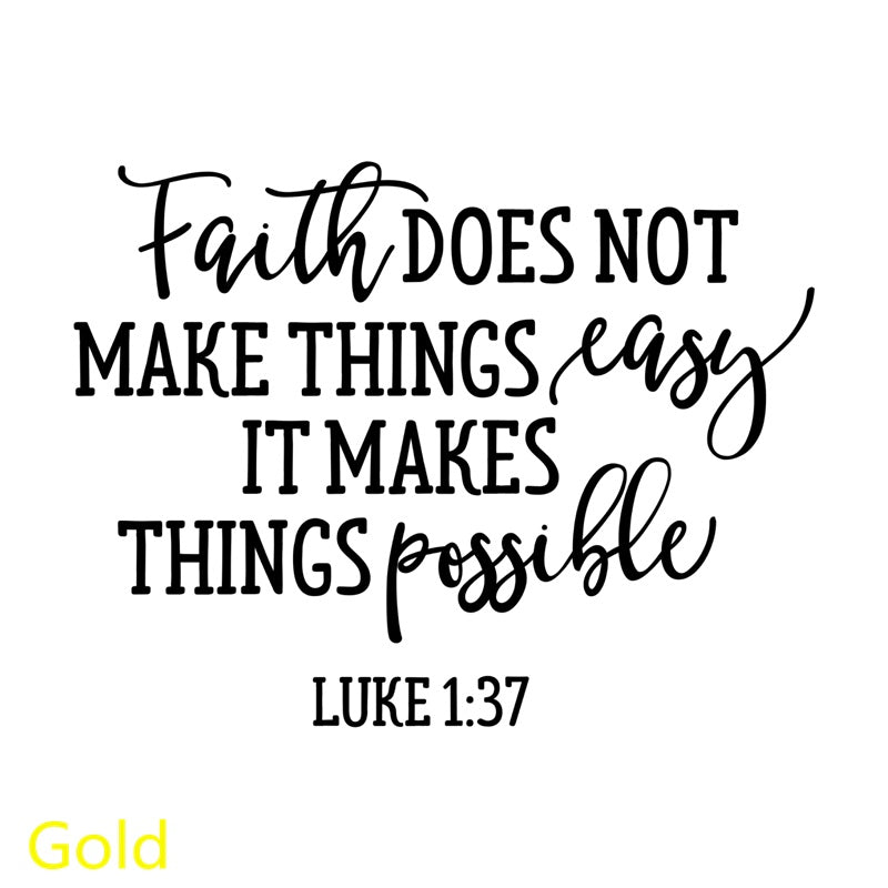 'Faith Makes Things Possible'  Christian Decal