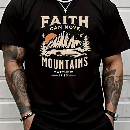 'FAITH CAN MOVE MOUNDAINS' Men's Round Neck Short Sleeved T-shirt