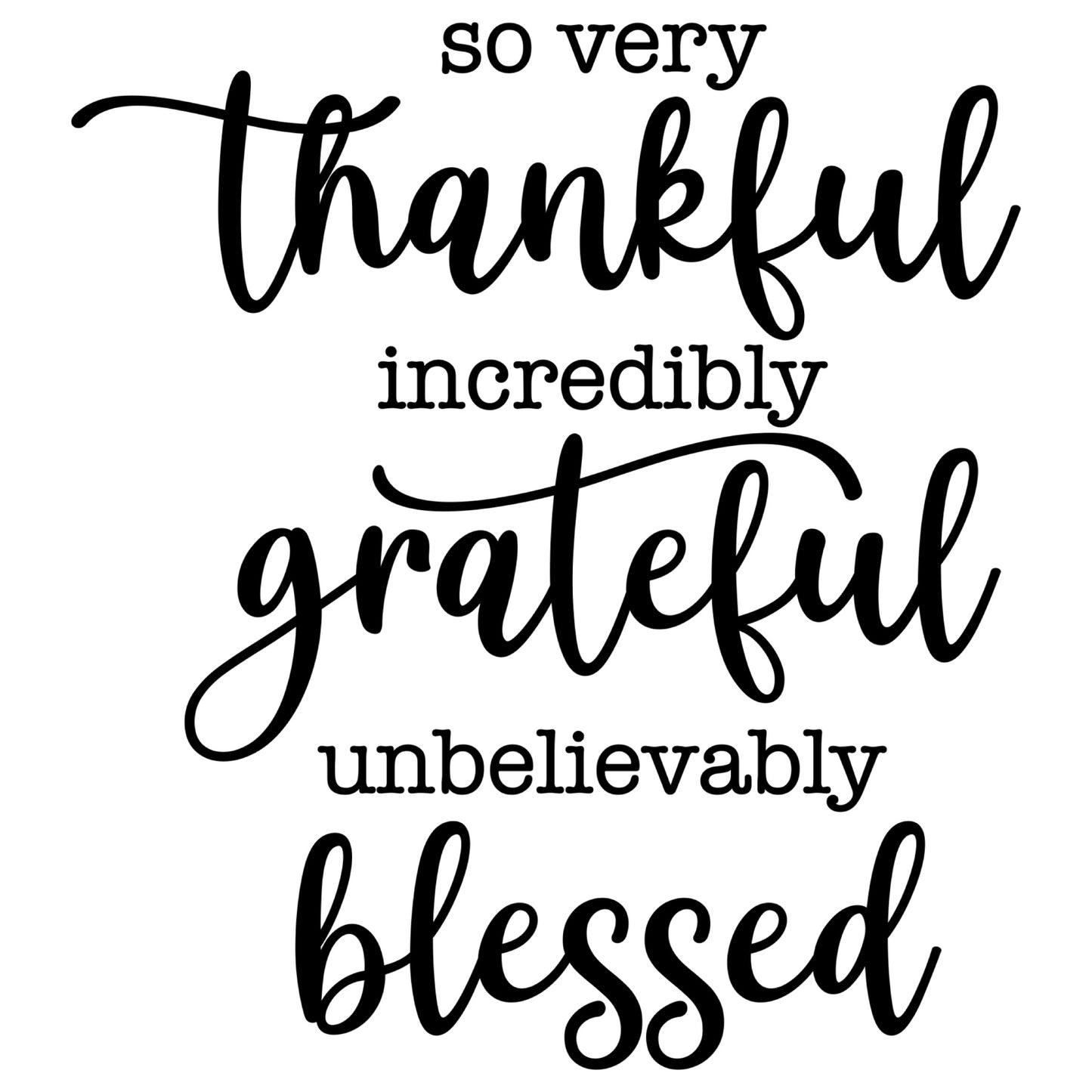 'Thankful Grateful Blessed' Christian Decal