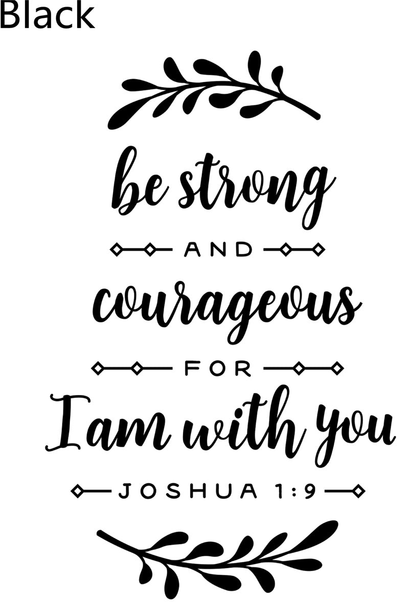 'Be Strong & Courageous'  Christian Decal